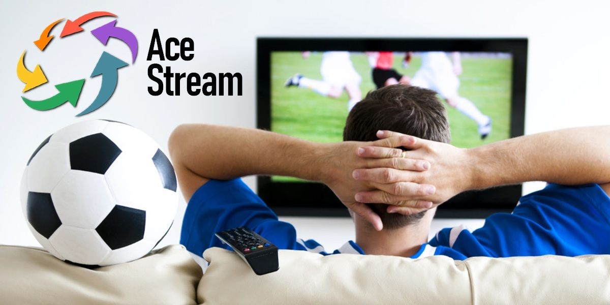 A Step-By-Step Guide On How To Watch Football On Ace Stream For Free