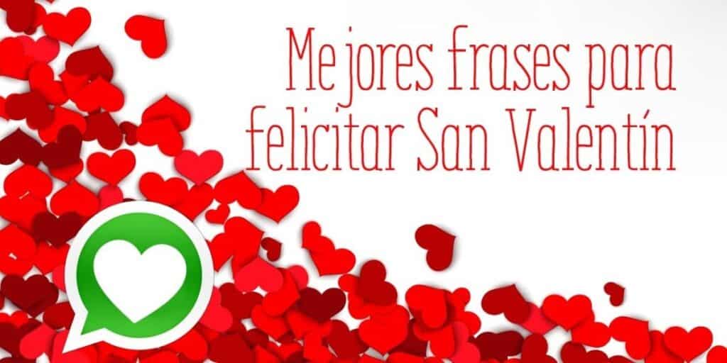 Frases E Imagenes Del Dia De San Valentin Para Estados De Whatsapp