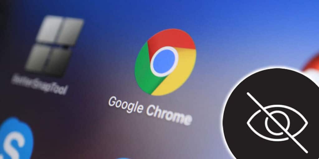 Qué Es El Icono Del Ojo En Chrome Y Cómo Debe Estar