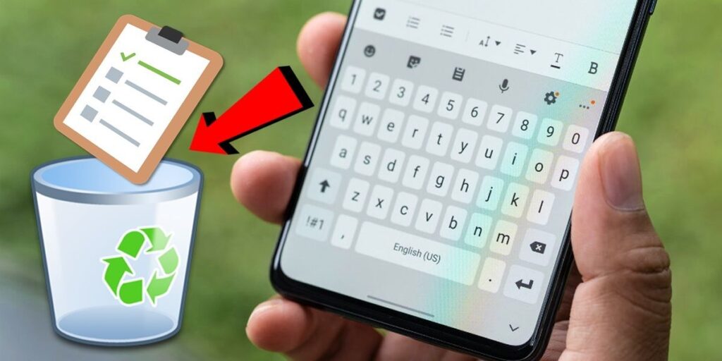 Como Borrar El Portapapeles En Android