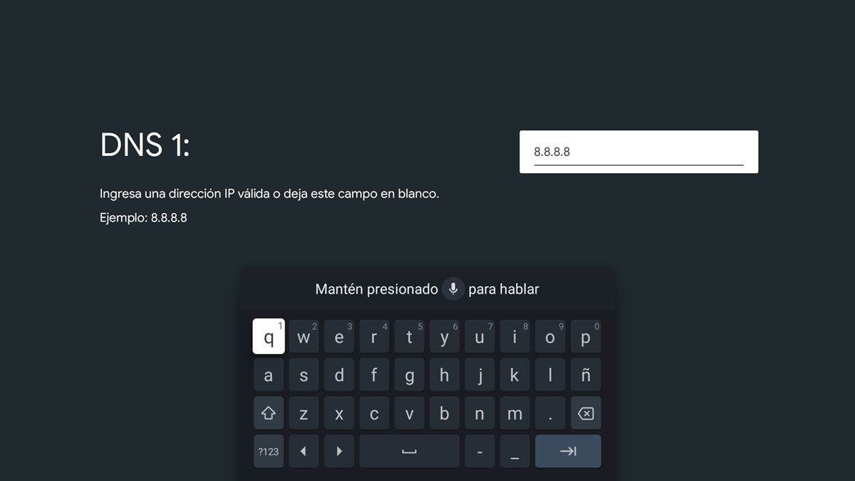 Cómo Cambiar Dns En Google Tv O Android Tv - Ingrese Dns 1