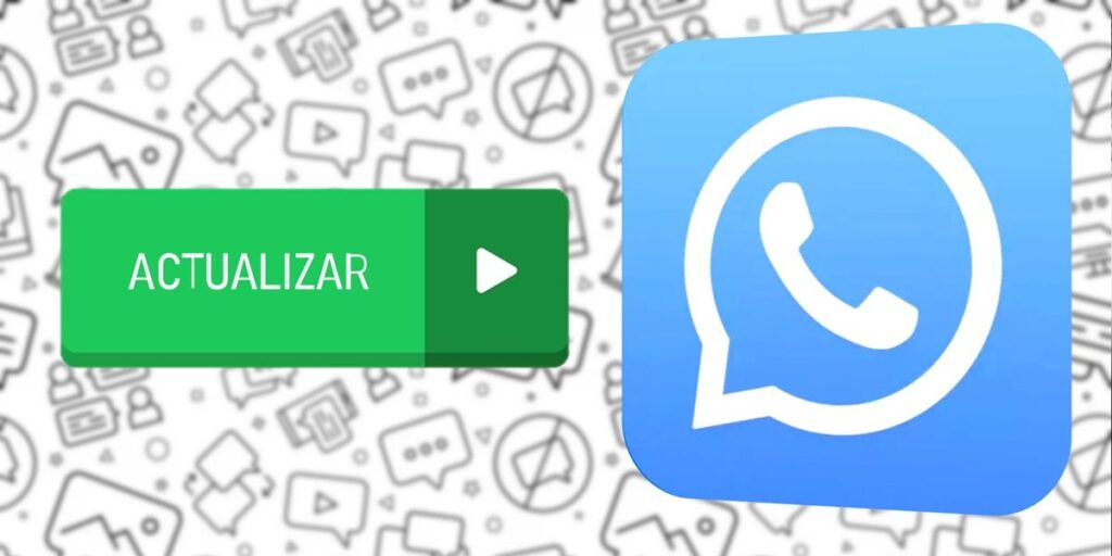 Como Actualizar Whatsapp Plus De Forma Segura