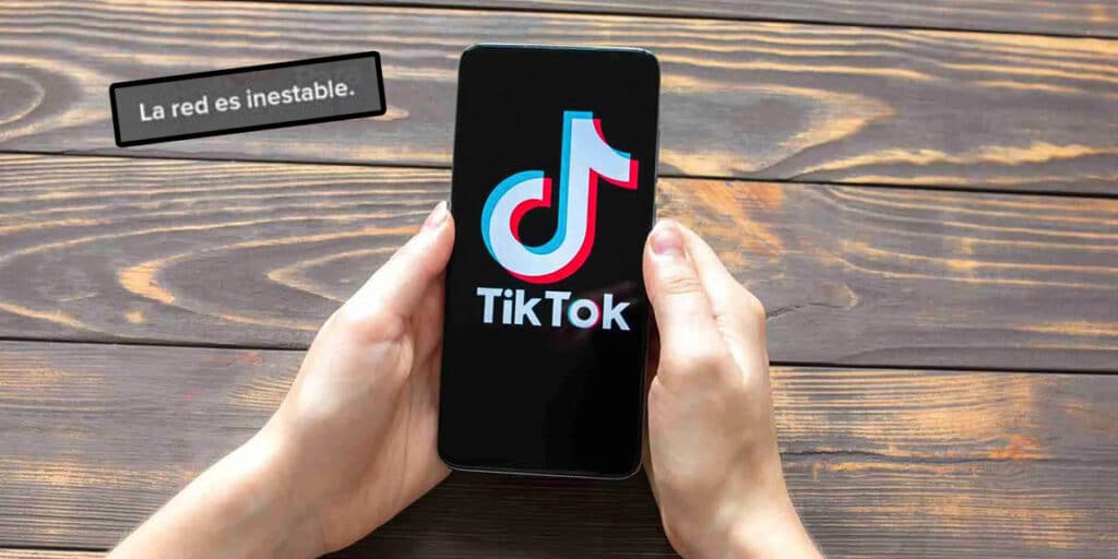 Tiktok Dice La Red Es Inestable Cómo Solucionarlo