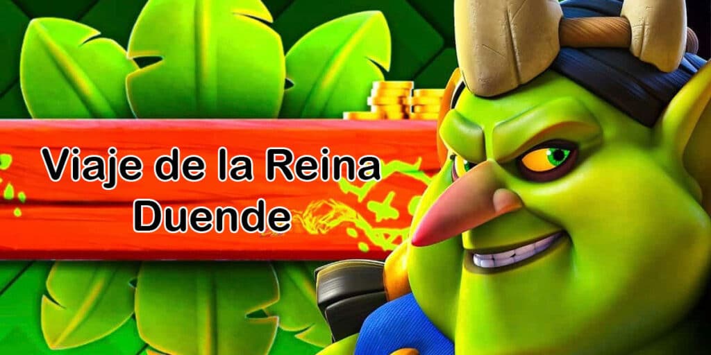Las Mejores Clases Para Glash Royale Goblin Queen Journey