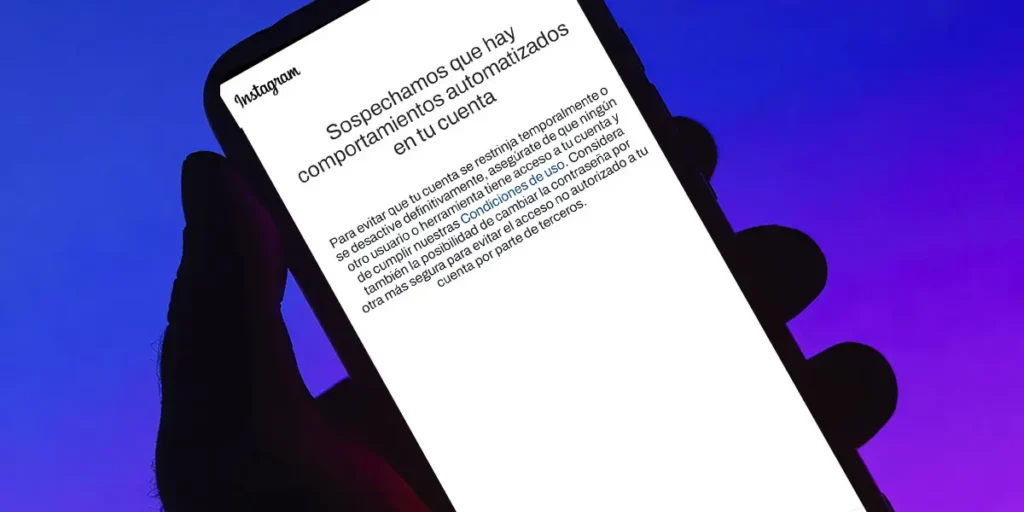 Instagram Dice Que Hay Comportamientos Automatizados Solución