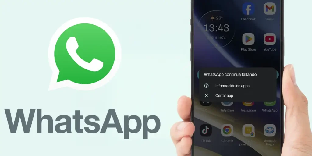 Cómo Solucionar El Error Whatsapp Continúa Fallando En Android