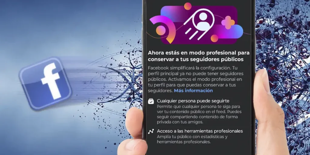 Modo Profesional En Facebook Qué Es Y Cómo Activarlo O Quitarlo