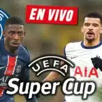 Como Ver Psg Vs Tottenham Uefa Super Cup 2025 En Directo Gratis