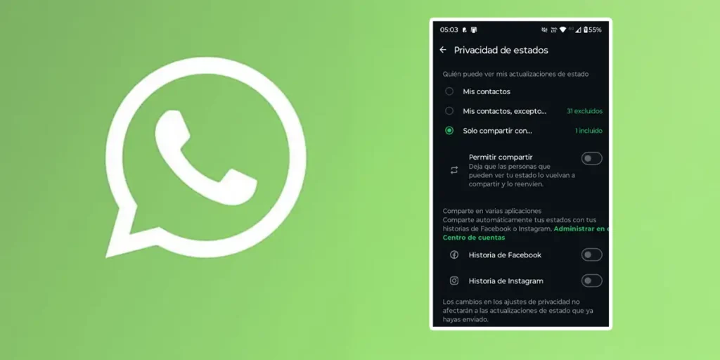 Cómo Permitir O Evitar Que Compartan Tu Estado De Whatsapp
