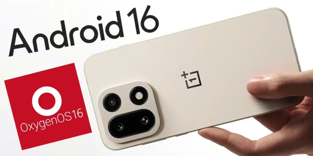 When Does Oxygenos 16 (Android 16) Arrive On My Oneplus Mobile?